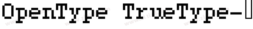 OpenType TrueType字体转换